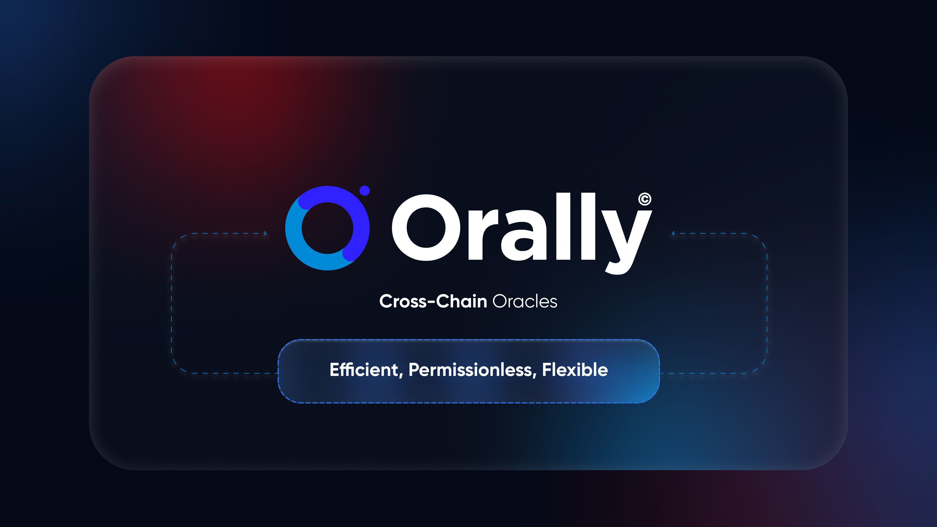 Orally-Network-Expansion:-Full-Scale-Integration-for-Enhanced-Blockchain-Interoperability