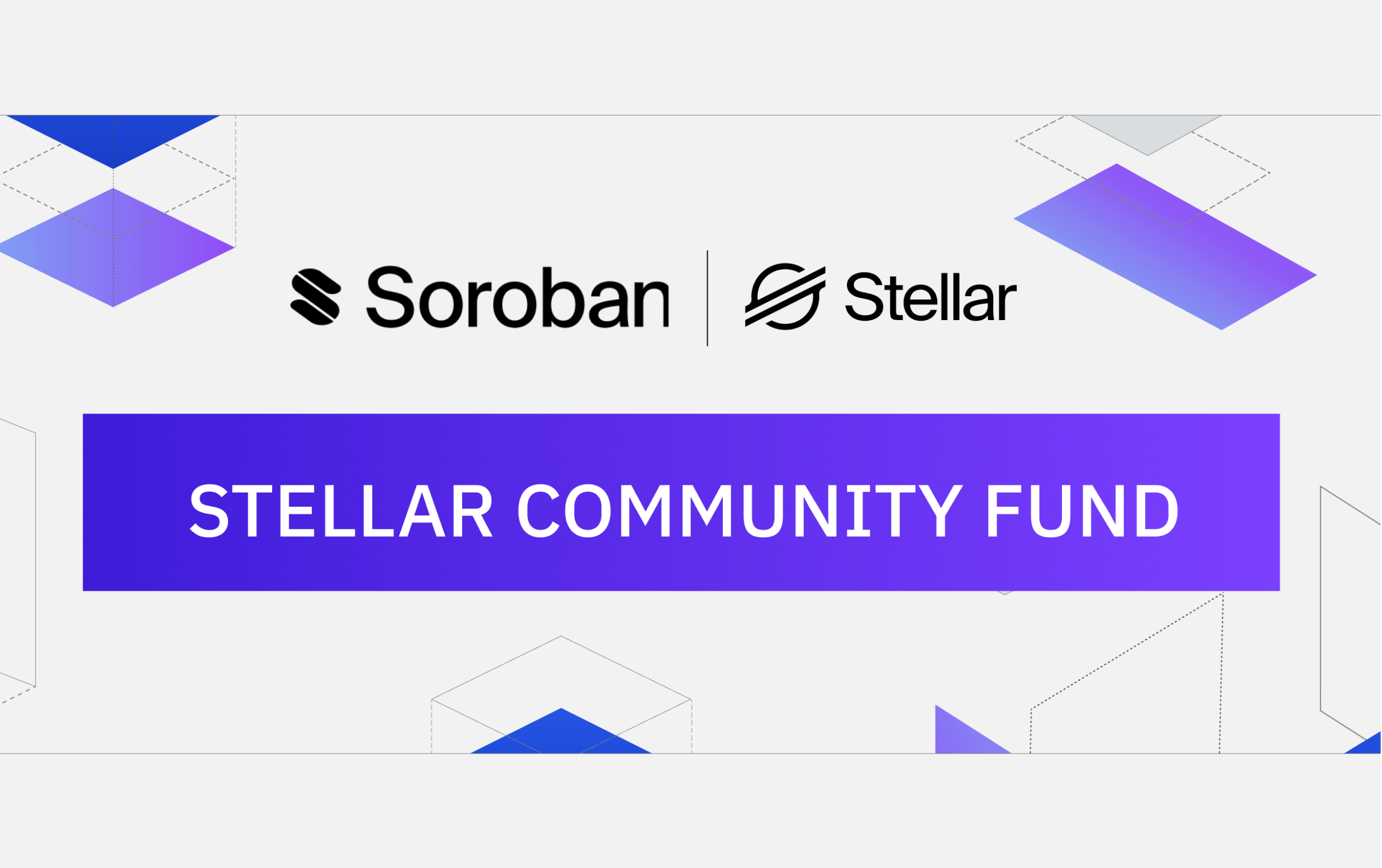 stellar community fund 4.0: bigger, better, faster, soroban!